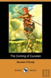 Coming Of Cuculain (Dodo Press)