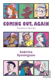 Coming Out, Again
