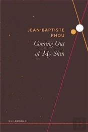 Coming Out Of My Skin