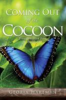 Coming Out Of The Cocoon