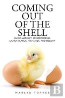 Coming Out Of The Shell