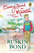 Coming Round The Mountain: In The Year Of Independence