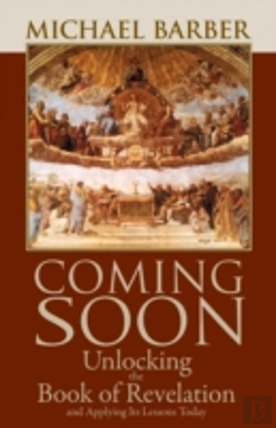 Bertrand.pt - Coming Soon: Unlocking The Book Of Revelation And Applying Its Lessons Today