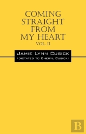 Coming Straight From My Heart