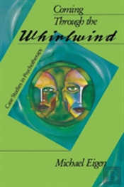 Coming Through The Whirlwind: Case Studies In Psychotherapy (Paperback)