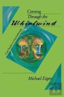 Coming Through The Whirlwind
