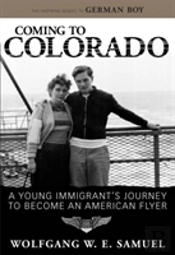 Coming To Colorado