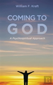 Coming To God
