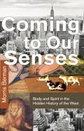 Coming To Our Senses