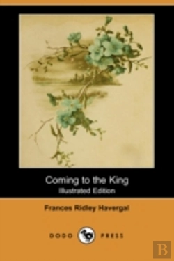 Bertrand.pt - Coming To The King (Illustrated Edition) (Dodo Press)