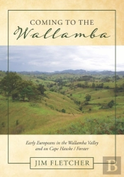 Coming To The Wallamba: Early Europeans