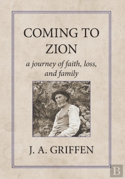 Bertrand.pt - Coming To Zion: A Journey Of Faith, Loss, And Family