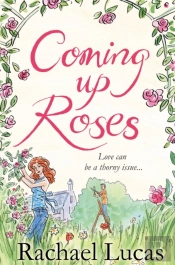 Coming Up Roses