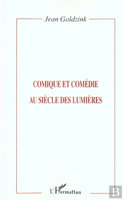Bertrand.pt - Comique Et Comédie Au Siècle Des Lumières