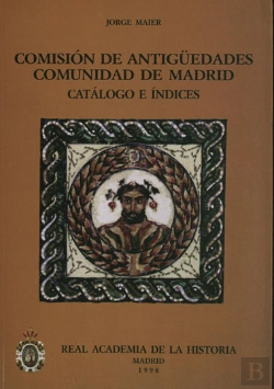Bertrand.pt - Comisión De Antigüedades De La R.A.H.ª - Comunidad De Madrid. Catálogo E Índices.
