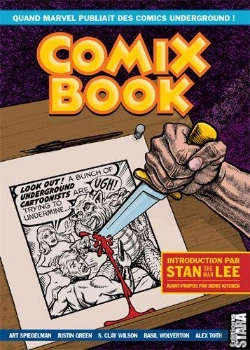 Bertrand.pt - Comix Book ; Quand Marvel Publiait Des Comics Underground