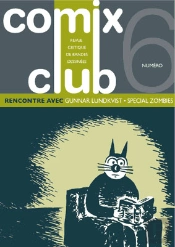 Comix Club T.6 ; Gunnar Lundkvist