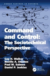 Command And Control: The Sociotechnical Perspective