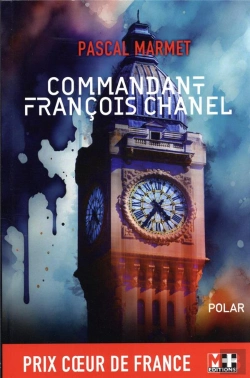 Bertrand.pt - Commandant Francois Chanel - 36 Quai Des Orfevres