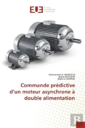 Commande Predictive D'Un Moteur Asynchrone A Double Alimentation