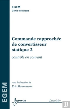 Bertrand.pt - Commande Rapprochée De Convertisseur Statique 2 : Contrôle En Courant