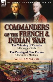 Commanders Of The French & Indian War