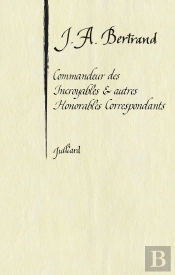 Commandeur Des Incroyable Et Autres Honorables Correspondants