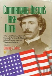 Commanding Boston'S Irish Ninth