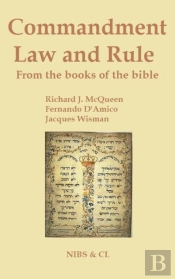 Commandment, Law And Rule - From The Books Of The Bible