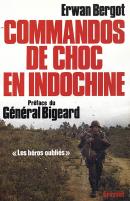 Commandos De Choc En Indochine