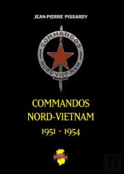 Commandos Nord-Vietnam 1951-1954