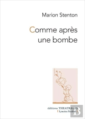 Comme Apres Une Bombe
