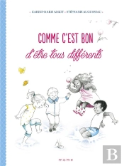 Comme C'Est Bon D'Être Tous Différents