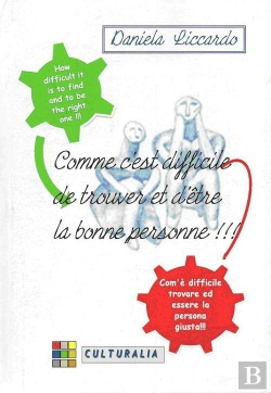 Bertrand.pt - Comme C'Est Difficile D'Être Et De Trouver La Bonne Personne !!!