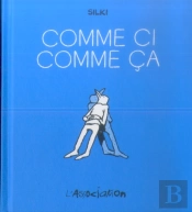 Comme Ci Comme Ça