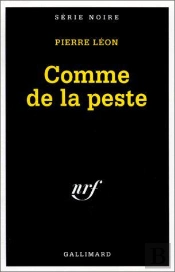 Comme De La Peste