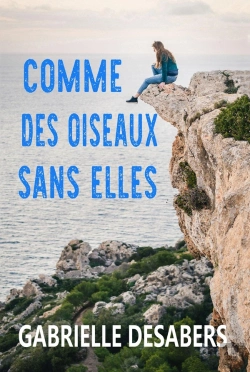 Bertrand.pt - Comme Des Oiseaux Sans Elles