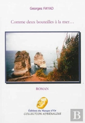 Comme Deux Bouteilles À La Mer...