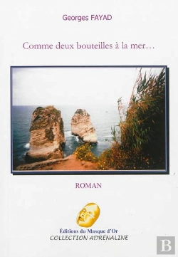 Bertrand.pt - Comme Deux Bouteilles À La Mer...