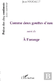 Comme Deux Gouttes D'Eau ; À L'Orange