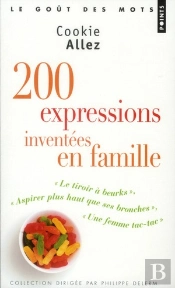 Comme Dirait Mon Oncle ; 180 Expressions