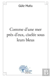 Comme D?Une Mer Pres D?Eux, Ciselee Sous Leurs Bleus