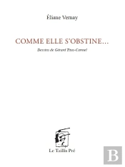 Comme Elle S'Obstine...