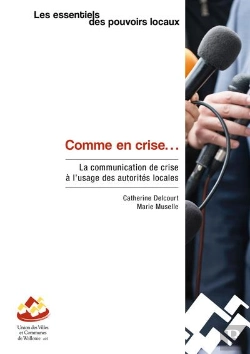 Bertrand.pt - Comme En Crise... - La Communication De Crise A L'Usage Des Autorites Locales