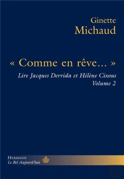 Bertrand.pt - « Comme En Rêve... » ; Lire Jacques Derrida Et Hélène Cixous Tome 2