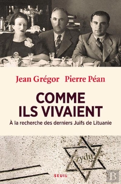 Bertrand.pt - Comme Ils Vivaient ; À La Recherche Des Derniers Juifs De Lituanie