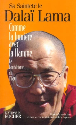 Bertrand.pt - Comme La Lumiere Avec La Flamme : Le Bouddhisme Du Tibet