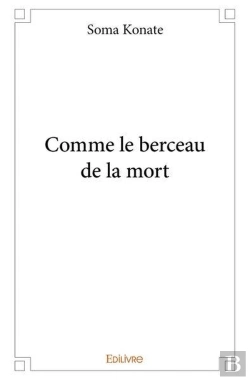 Bertrand.pt - Comme Le Berceau De La Mort