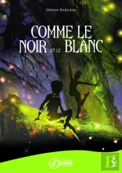 Comme Le Noir Et Le Blanc