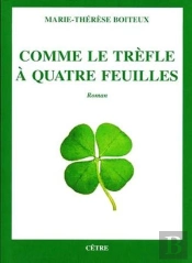 Comme Le Trefle A Quatre Feuilles